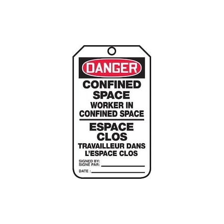 Accuform French Bilingual Safety Tags, DANGER CONFINED SPACE WORKER IN CONFINED SPACE, 5.75in x 3.25in, 25PK TCF193CTP